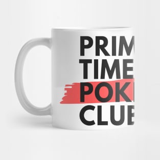 Primetime Poker Club Mug